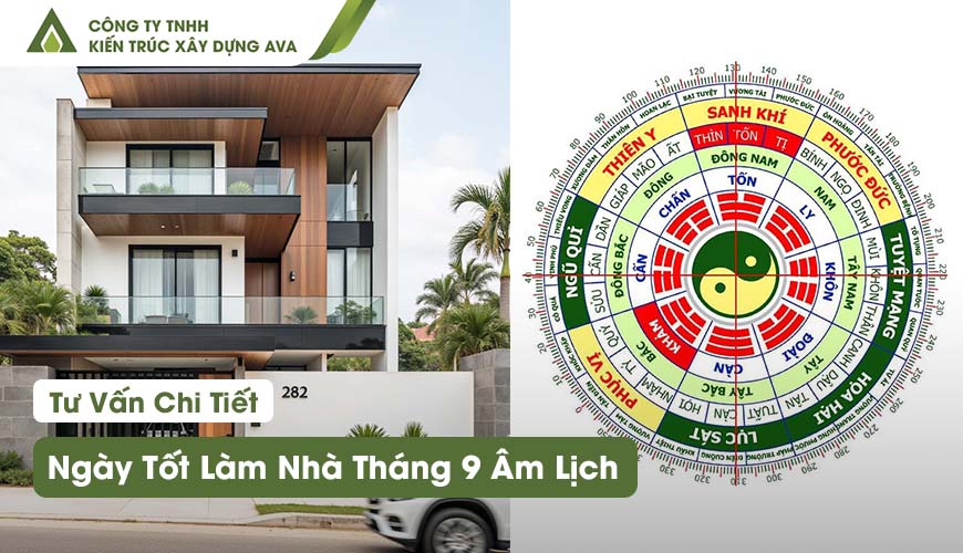 Ngày Tốt Làm Nhà Tháng 9 Âm Lịch 2026 - Bảng Tra Chi Tiết