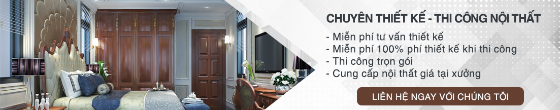 Miễn phí tư vấn thiết kế, thi công nội thất Chuyên thiết kế, thi công nội thất